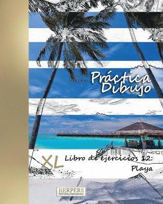 bokomslag Práctica Dibujo - XL Libro de ejercicios 12