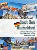 bokomslag Stadt Quiz Deutschland | Buchspiel für 2 bis 20 Spieler | Wer erkennt Berlin, Dresden, Hamburg & München?