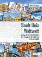bokomslag Stadt Quiz Weltweit | Buchspiel für 2 bis 20 Spieler | Wer erkennt die 40 schönsten Städte der Welt?