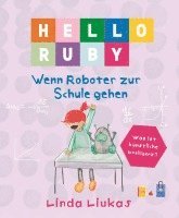 Linda Liukas - Hello Ruby, Inbunden