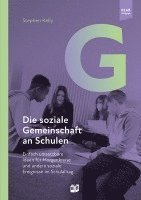 bokomslag Die soziale Gemeinschaft an Schulen