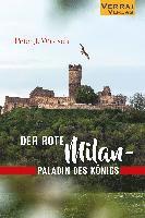 bokomslag Der rote Milan - Paladin des Königs