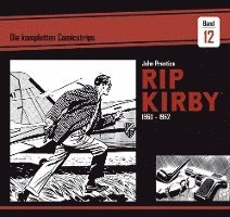 bokomslag Rip Kirby: Die kompletten Comicstrips / Band 12 1960 - 1962