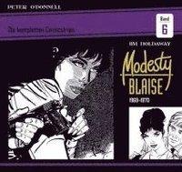bokomslag Modesty Blaise: Die kompletten Comicstrips / Band 6 1969 - 1970