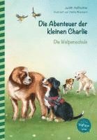 Judith Hoffrichter - Die Abenteuer der kleinen Charlie, Inbunden