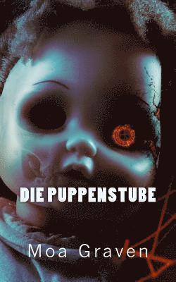 Die Puppenstube: Thriller aus Ostfriesland 1