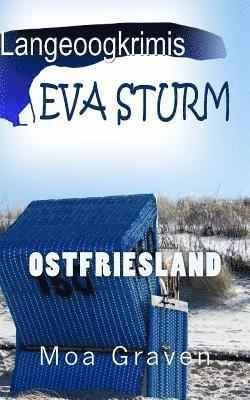 Eva Sturm Langeoogkrimis: Ostfrieslandkrimis 1