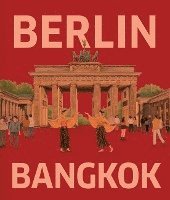 bokomslag BERLIN - BANGKOK