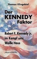 bokomslag Der KENNEDY Faktor