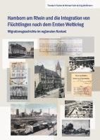 bokomslag Hamborn am Rhein und die Integration von Flüchtlingen nach dem Ersten Weltkrieg