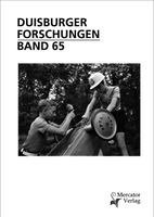 Mercator-Gesellschaft - Duisburger Forschungen Band 65, Häftad