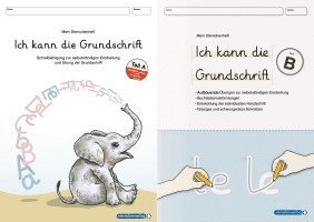 Ich kann die Grundschrift Teil A und Teil B