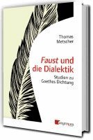 Thomas Metscher - Faust und die Dialektik, Häftad