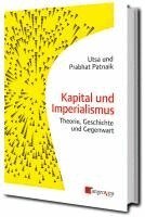 Utsa Patnaik, Prabhat Patnaik - Kapital und Imperialismus, Häftad