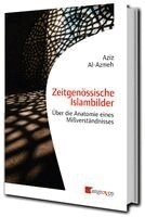 Aziz Al-Azmeh - Zeitgenössische Islambilder, Häftad