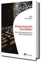 Zeitgenössische Islambilder