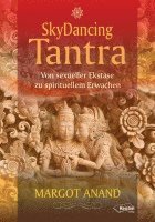 Margot Anand - Skydancing Tantra, Häftad