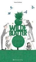 Marie Dorléans - Wilde Blätter, Inbunden