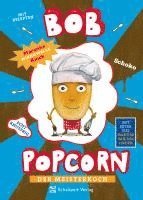 bokomslag Bob Popcorn - Der Meisterkoch