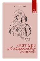 Johannes Höfle - Gott und Du, Häftad