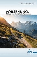 Adolf und Michael Defrancesco - Vorsehung., Häftad