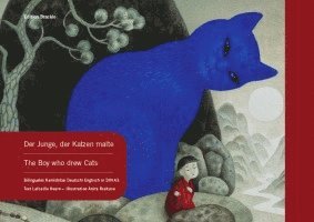 bokomslag Der Junge, der Katzen malte - The Boy who drew Cats / Kamishibai