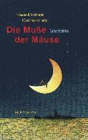 Die Muße der Mäuse 1