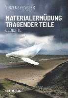 bokomslag Materialermüdung tragender Teile