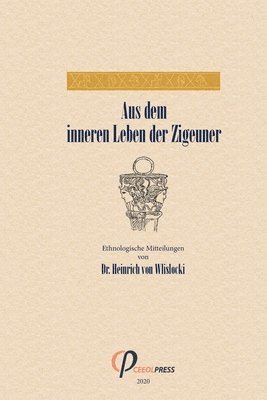 bokomslag Aus dem inneren Leben der Zigeuner