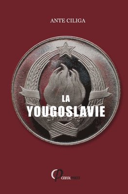 bokomslag La Yougoslavie Sous La Menace Intrieure Et Extrieure