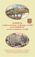 bokomslag Stadtplan von Kötzschenbroda und Radebeul um 1925 sowie Gesamt-Radebeul um 1935