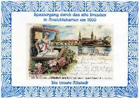 bokomslag Spaziergang durch das alte Dresden in Ansichtskarten um 1900. Die innere Altstadt