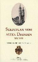 bokomslag Stadtplan vom alten Dresden um 1911 (1 : 15.000)