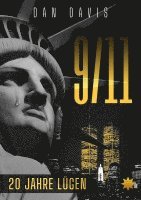 9/11 - 20 JAHRE LÜGEN