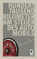 Hunderttausend Kilometer am Steuer des Automobils 1