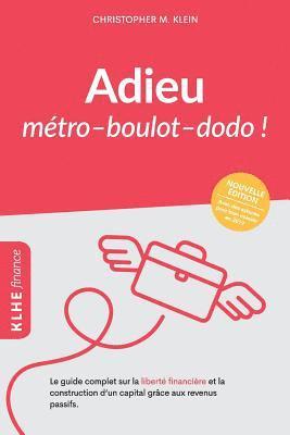 bokomslag Adieu mtro - boulot - dodo !