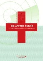 Die Affäre Patzig. 1