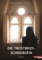 Die Trostbriefschreiberin