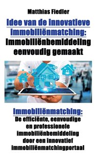 bokomslag Idee Van de Innovatieve Immobilinmatching