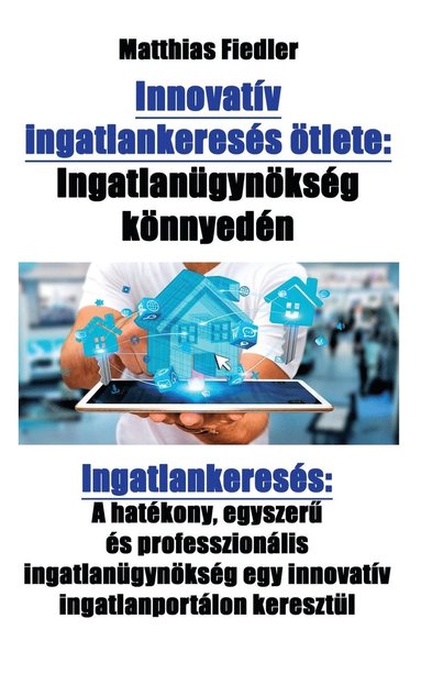 bokomslag Innovatv ingatlankeress tlete