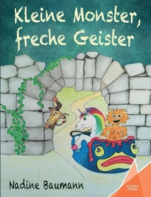 Nadine Baumann, Kelebek Verlag - Kleine Monster, freche Geister, Häftad