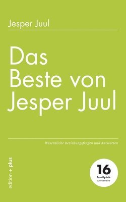 Das Beste von Jesper Juul 1