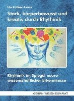 bokomslag Stark, körperbewusst und kreativ durch Rhythmik