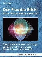 bokomslag Der Placebo Effekt - Kann Glaube Berge versetzen? (Taschenbuch)