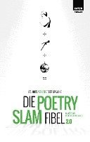 bokomslag Die Poetry-Slam-Fibel 2.0
