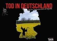 bokomslag Tod in Deutschland - Mit dem Sensenmann durch die Republik