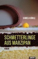 bokomslag Schmetterlinge aus Marzipan