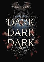 DARK DARK DARK