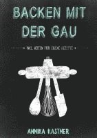 bokomslag Backen mit der Gau