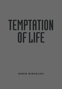 bokomslag Boris Mikhailov - Temptation of Life